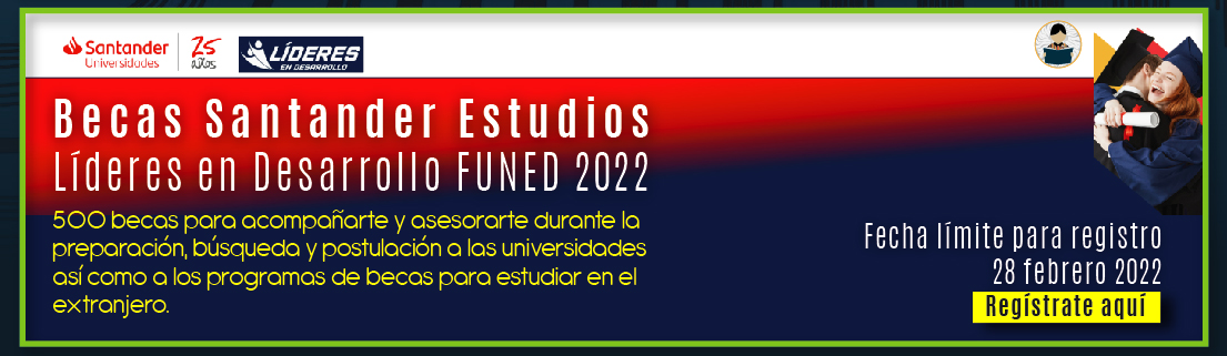 Becas Santander Estudios | Líderes en Desarrollo FUNED 2022